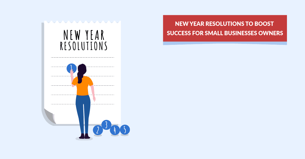 New Years Resolutions for Small Business Owners