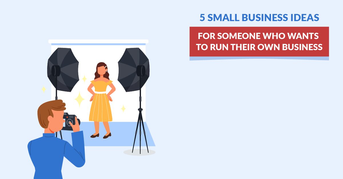5 Small Business Ideas