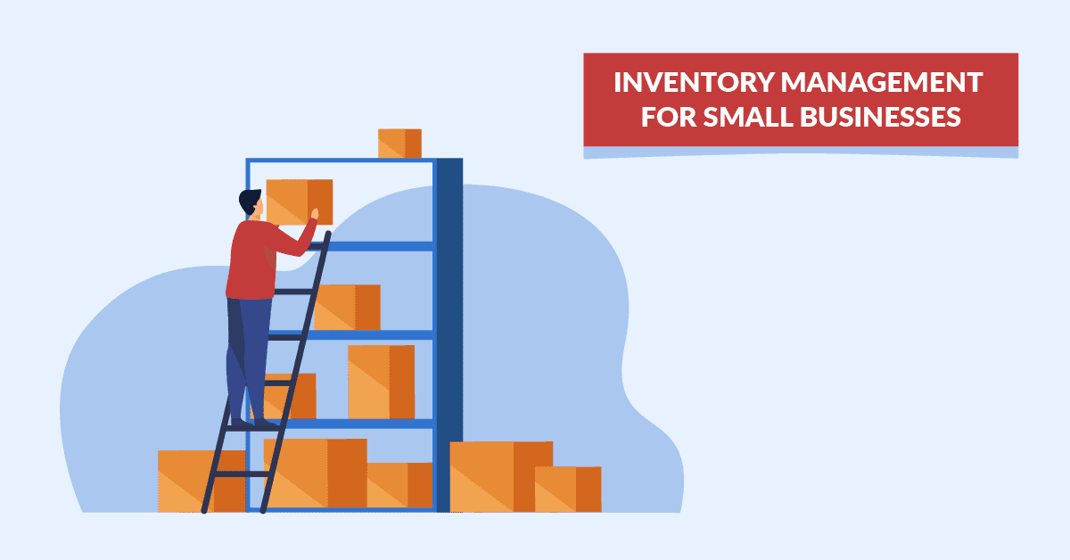 Inventory Management for Small Businesses