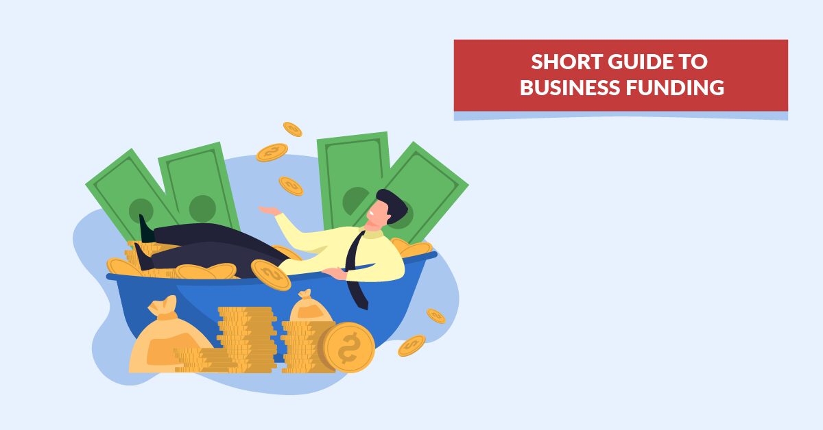 BUSINESS FUNDING GUIDE