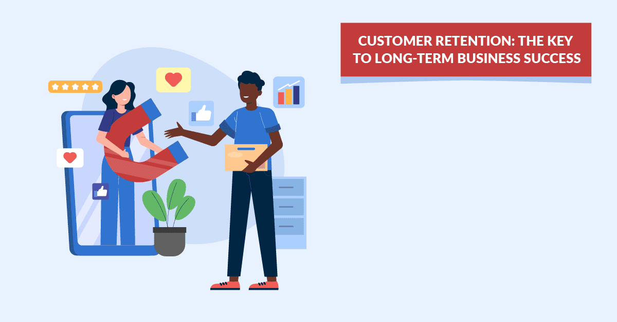 Retaining Customers