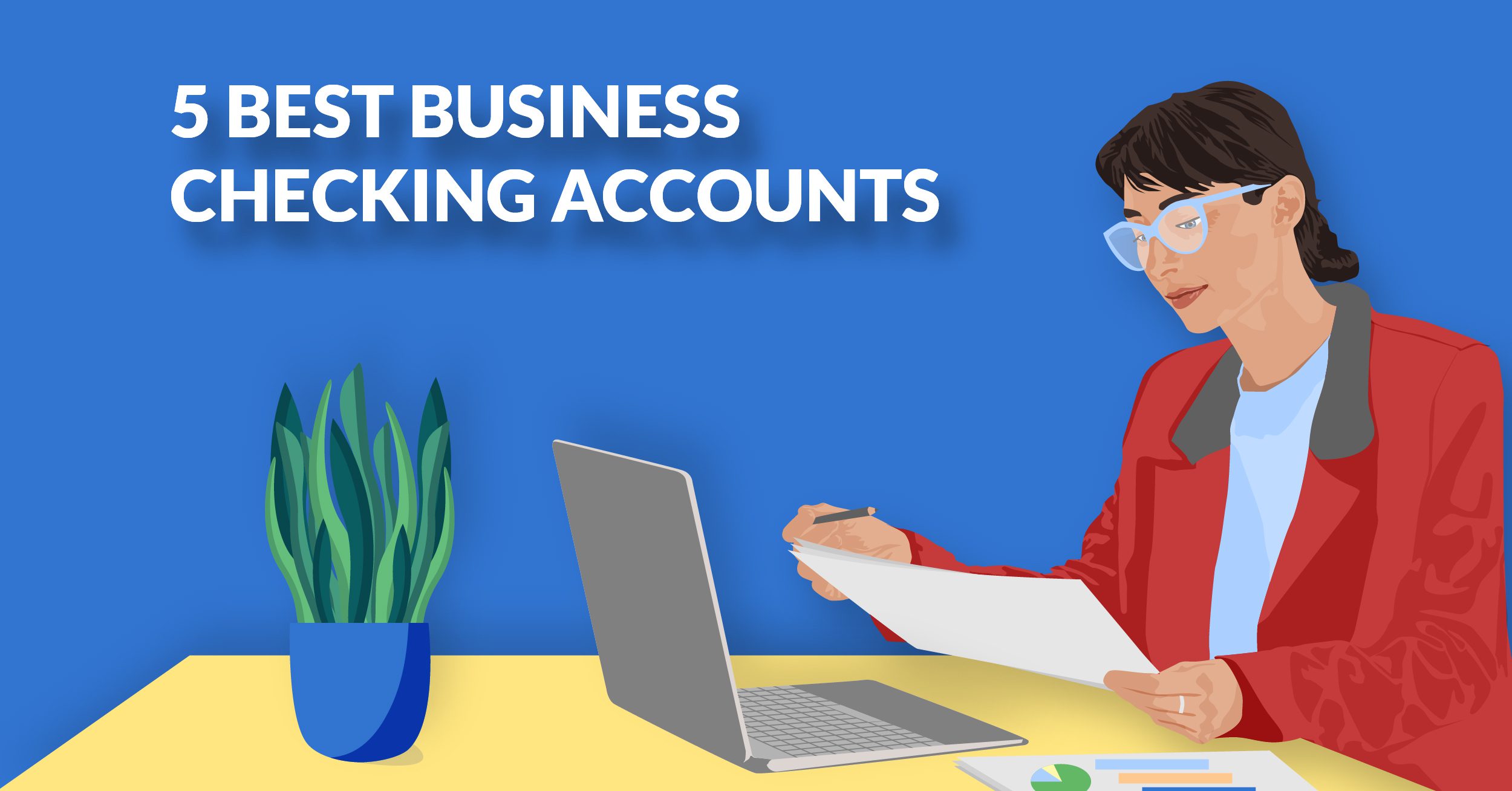 5 Best Business Checking Accounts in 2023