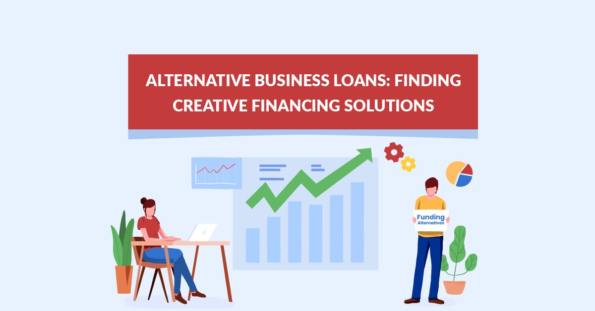 Alternative Business Loans