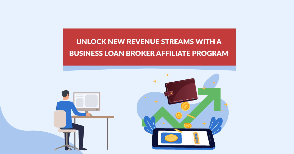 Business loan broker affiliate program