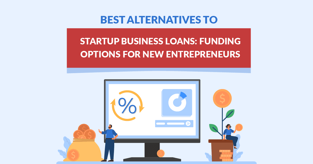 Startup business loans