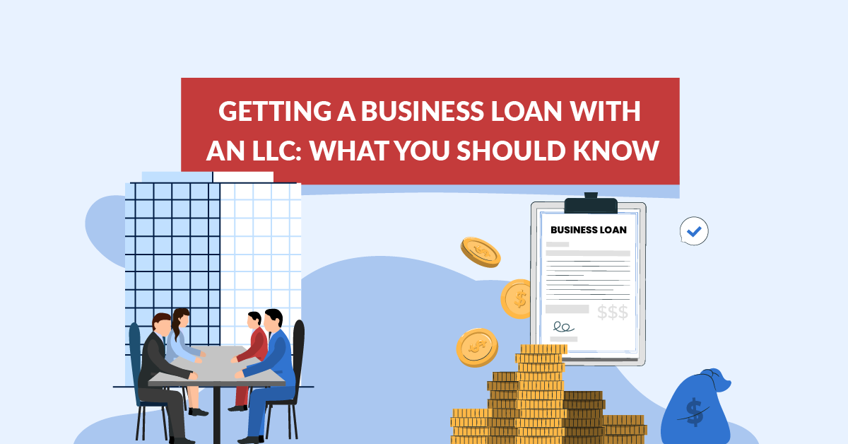 Business Loan with an LLC