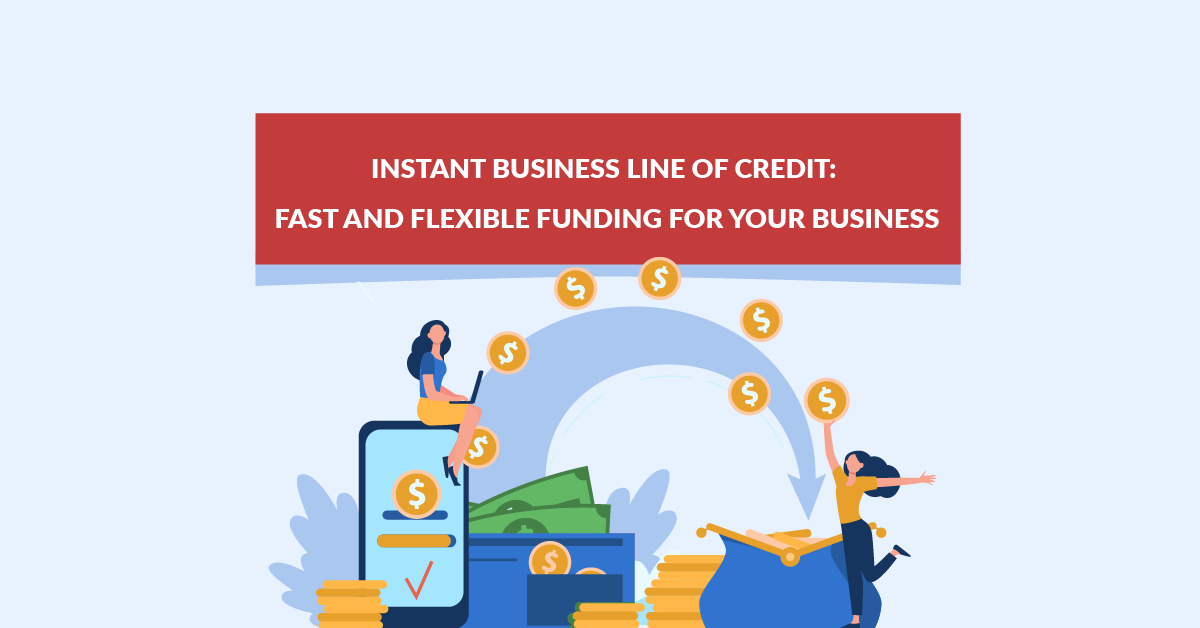 instant business line of credit