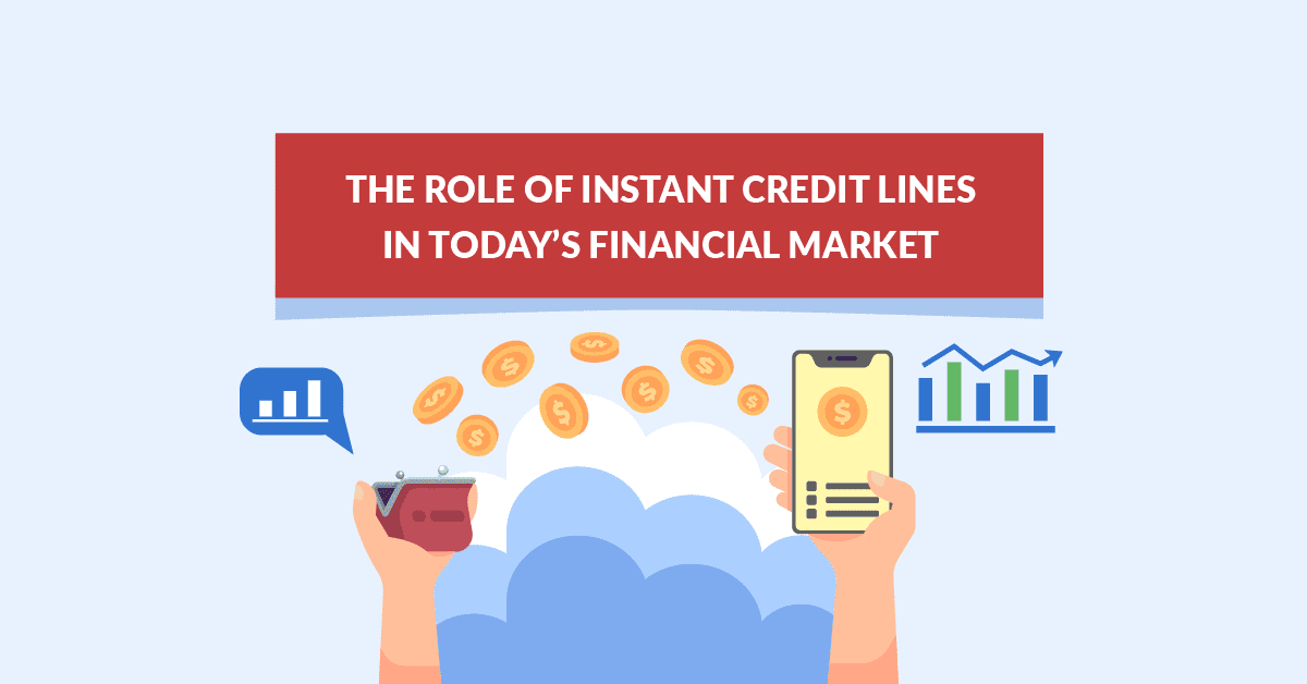Instant credit lines