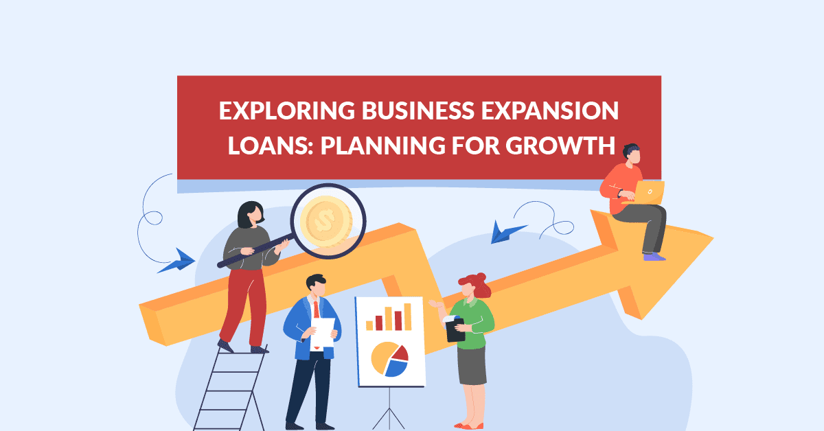 Business Expansion Loans