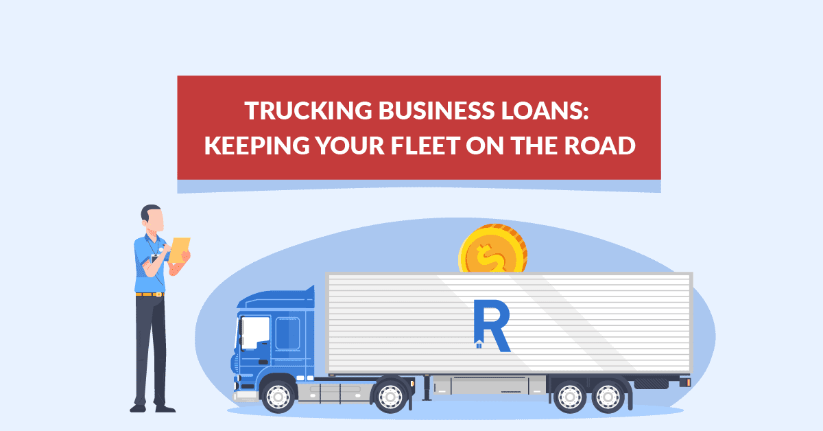 Trucking Business Loans