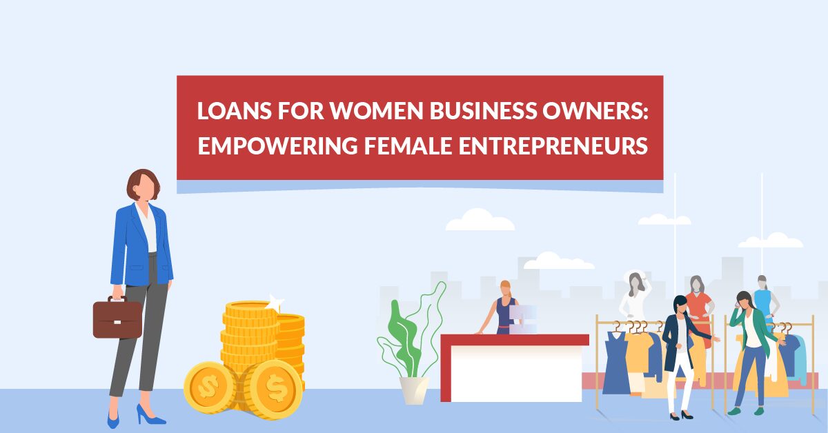 Loans for Women Business Owners