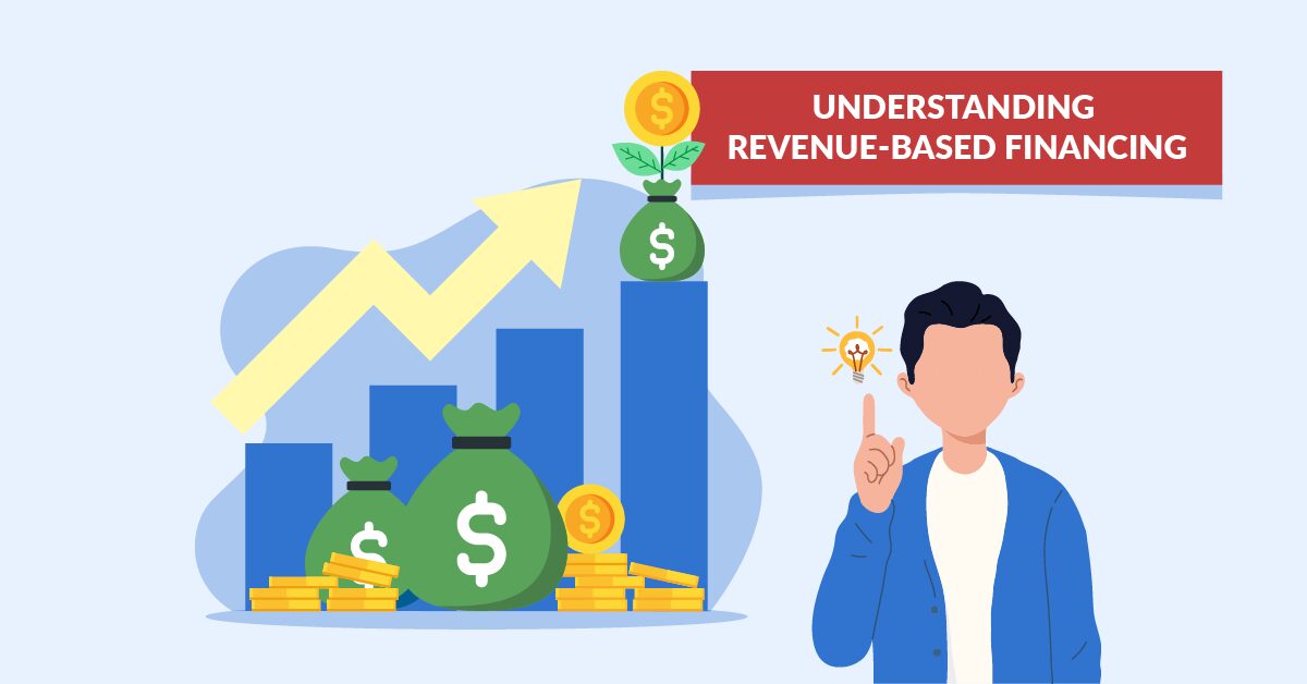 understanding revenue based financing