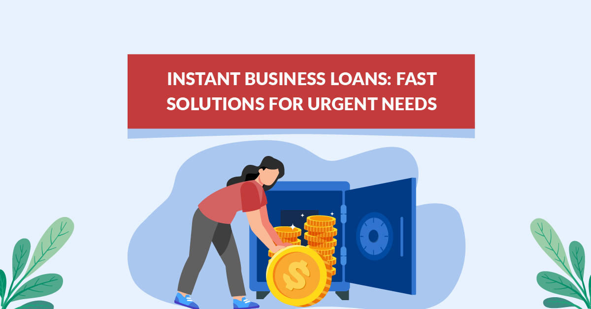 instant business loans