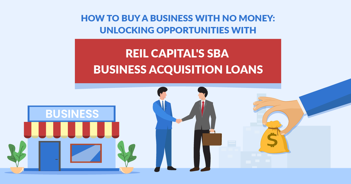 How to buy a business with no money | SBA Business Acquisition Loans